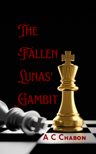 The Fallen Lunas’ Gambit
Amazon VellaASIN # B0B5K4HHR9